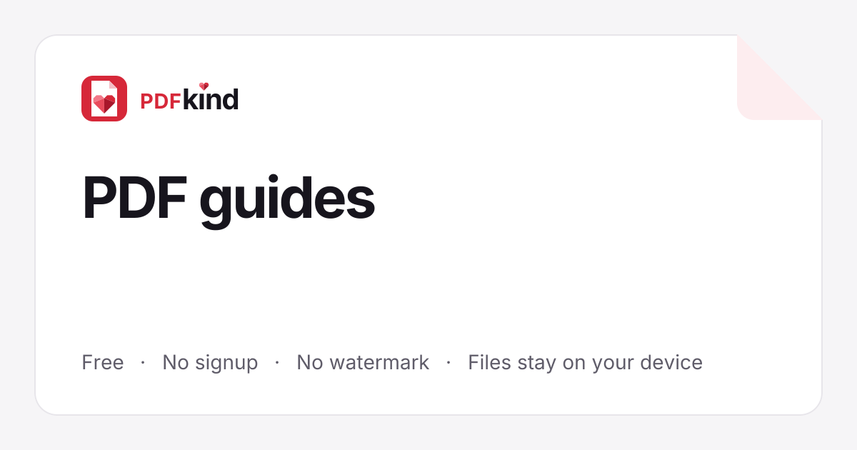 PDF Guides: How to Edit, Sign and Convert PDFs | PDFkind